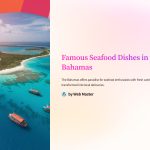 1 Famous Seafood Dishes in the Bahamas